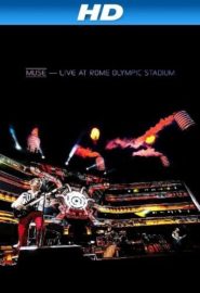 دانلود مستند Muse – Live at Rome Olympic Stadium 2013