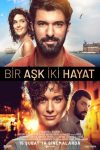 دانلود فیلم One Love Two Lives (Bir Ask Iki Hayat) 2019