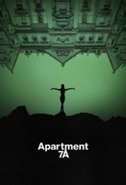 دانلود فیلم Apartment 7A 2024